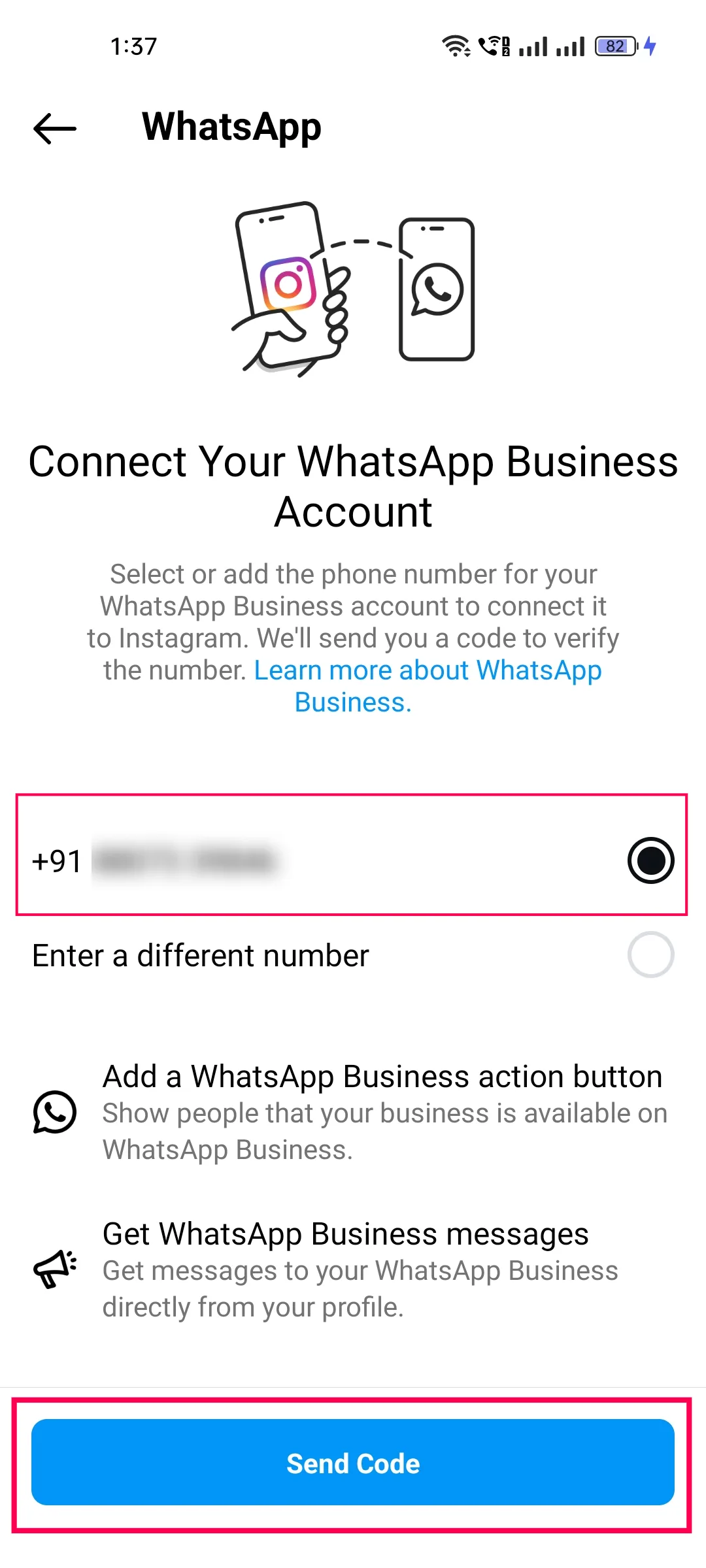 Connect Your WhatsApp Business Account in the Instagram app with a number selected and the Send Code button
