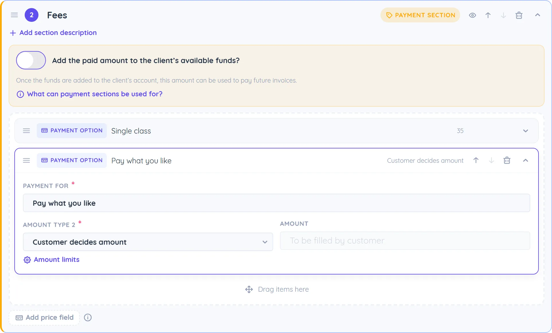 Payment section of a web form with the add to available funds switch, a collapsed Single class price option and an open Customer decides amount option showing Payment for, Amount type and the Amount limits link