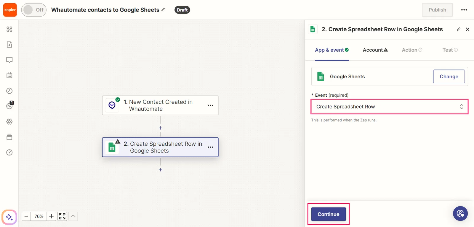 2. Search and Choose the "Create Spreadsheet Row" for the Action Event then continue.
