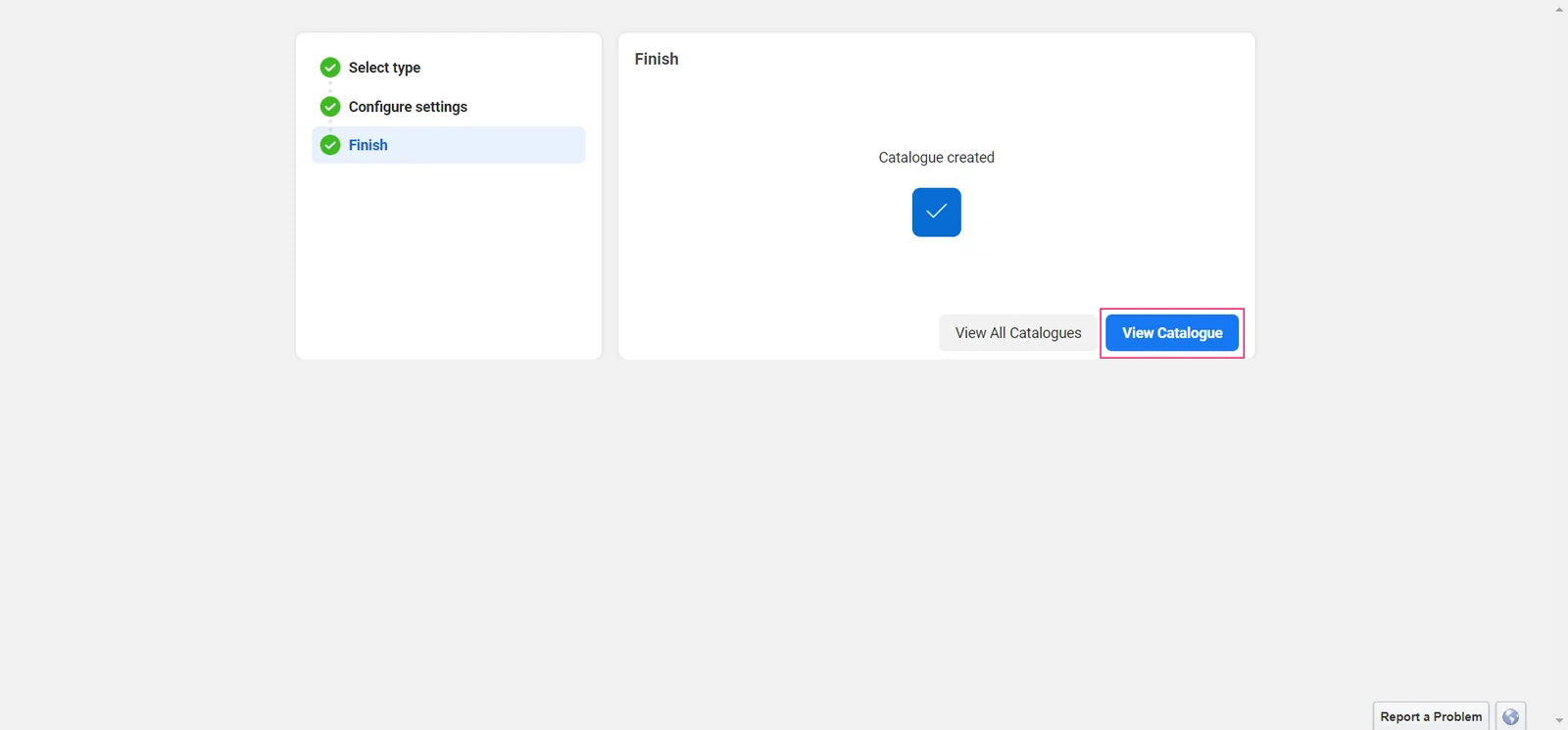 (iii) Finish: Your catalog has been created successfully. Please click on the "View Catalog" button to see it.