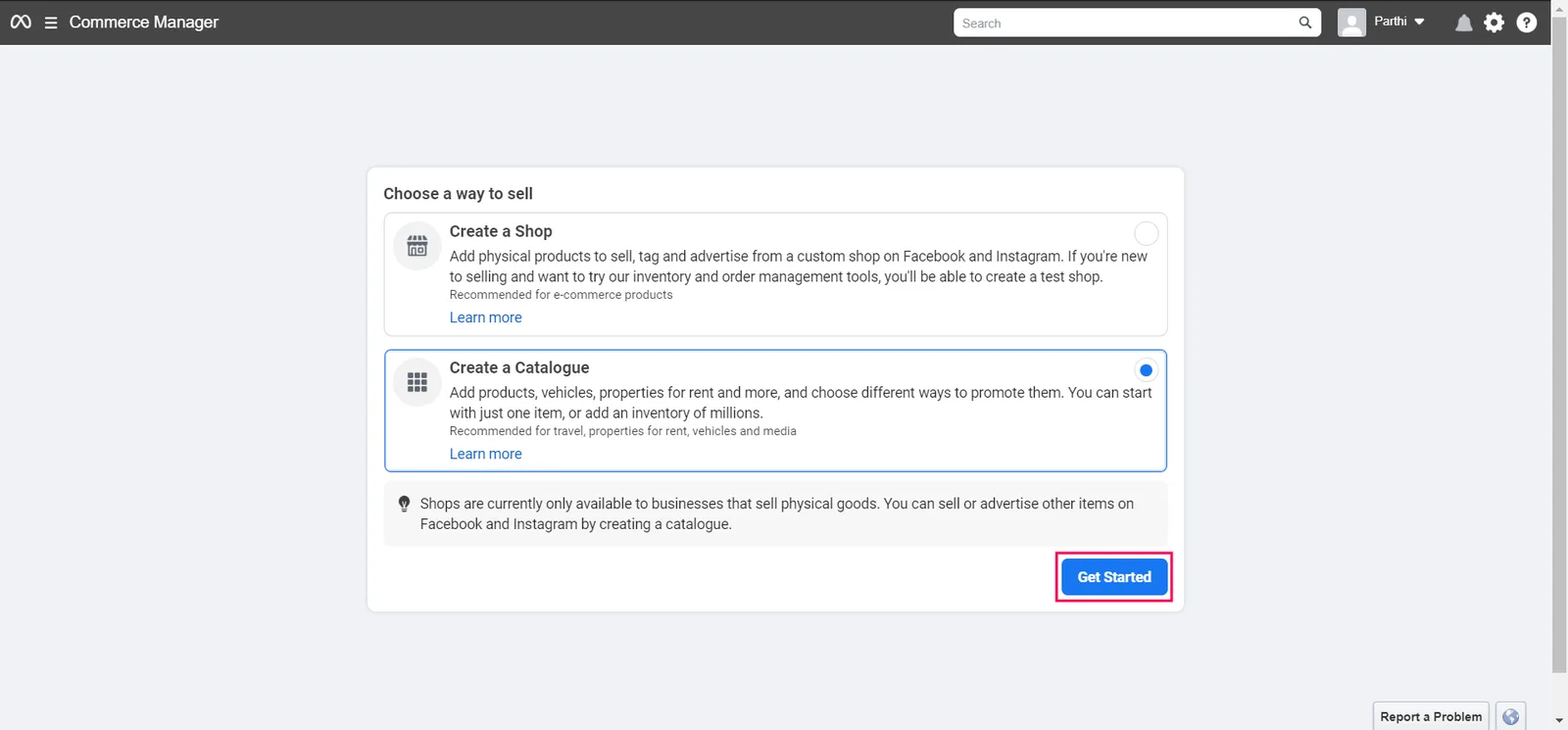 Choose the Create a Catalogue option and Select the Get Started button.