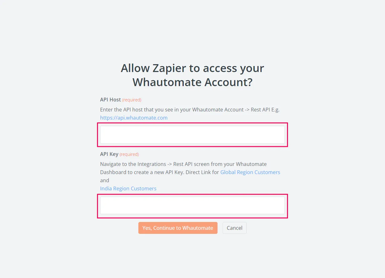 2. Copy the API Host and API key from the Whautomate REST API integration page and paste them into the designated fields to connect your Wha