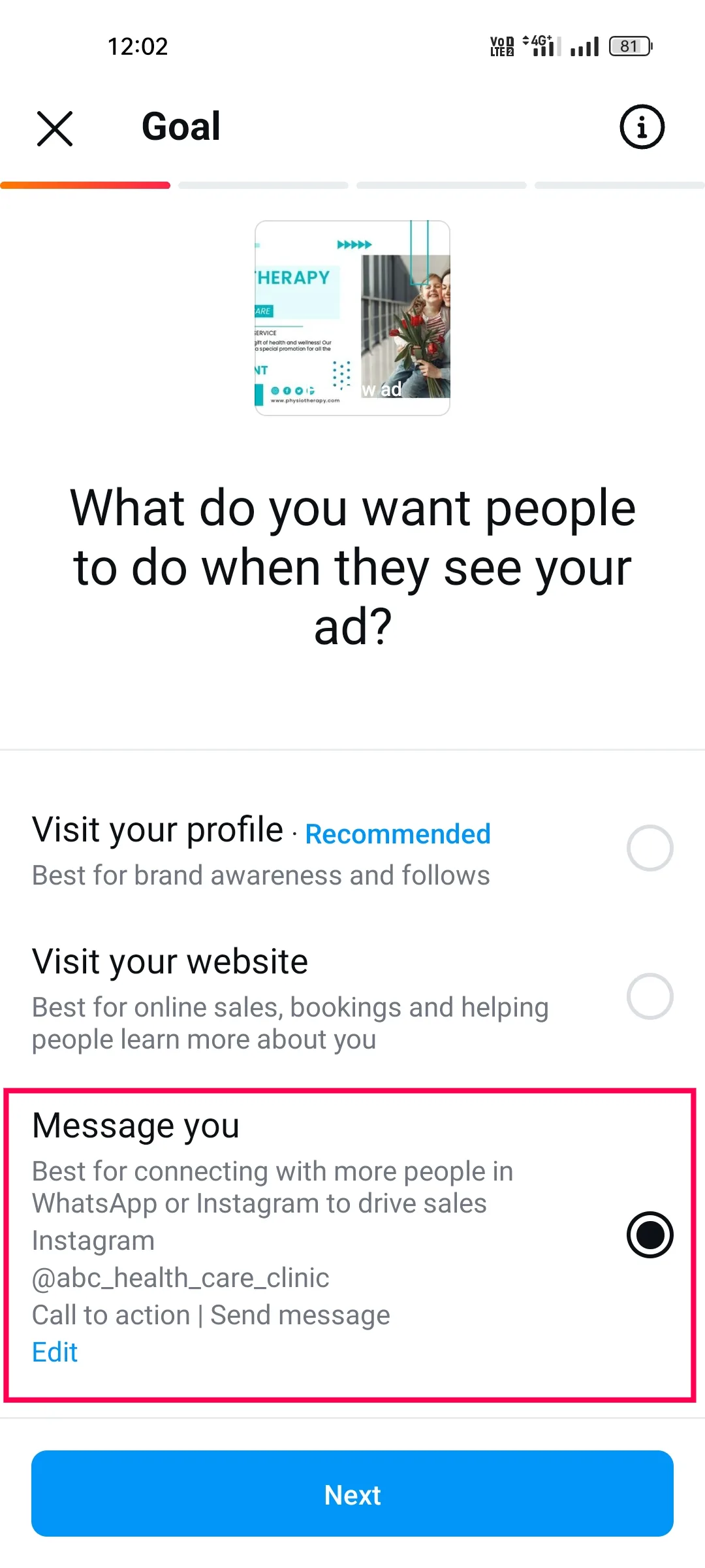 The Goal step in the Instagram app with Message you selected and the Next button